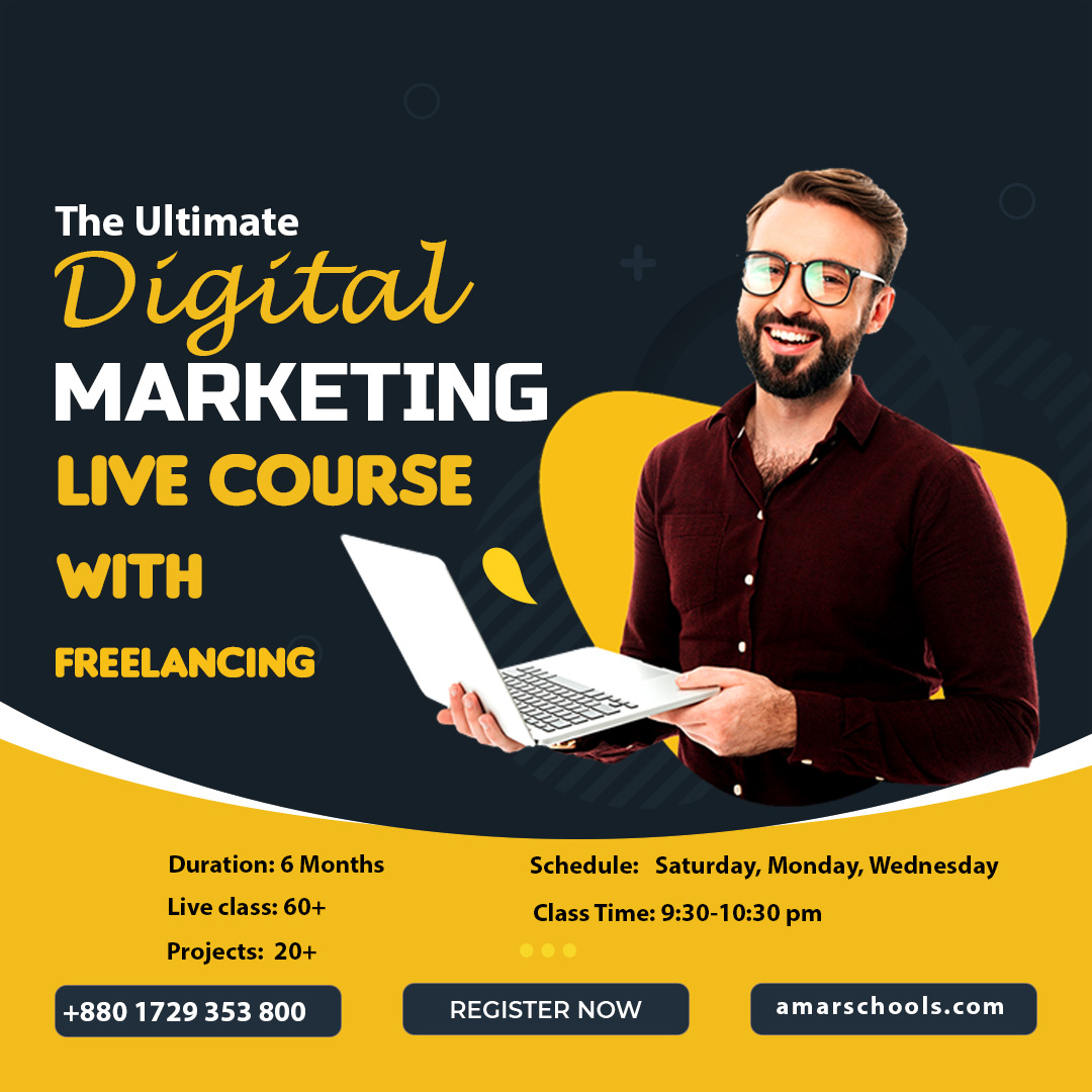 The Ultimate Digital Marketing Live Course with Freelancing.